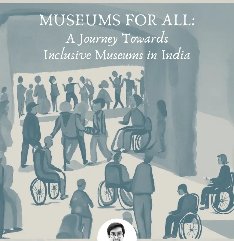 Illustration from Museums for all: A Journey Towards Inclusive Museums in India