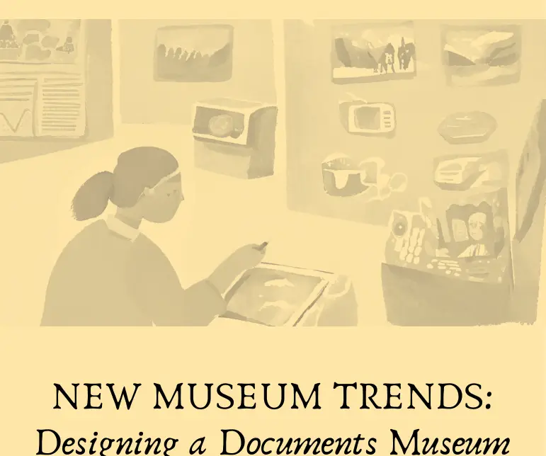 Illustration from New Museum Trends: Designing a Documents Museum