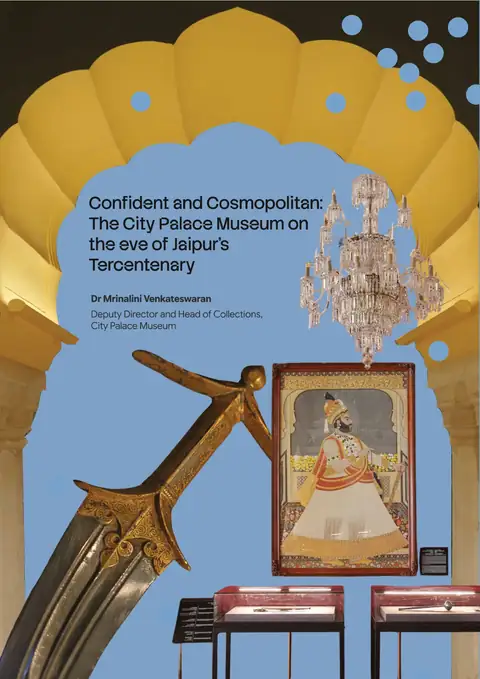 Illustration from Confident and Cosmopolitan: The City Palace Museum on the eve of Jaipur’s Tercentenary